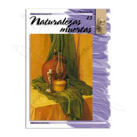 LIBRO NATURALEZAS MUERTAS 25 COLECCIÓN LEONARDO
