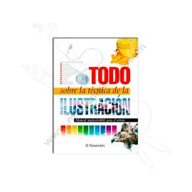 TODO SOBRE LA TÉCNICA DE LA ILUSTRACIÓN
